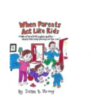 When Parents Act Like Kids