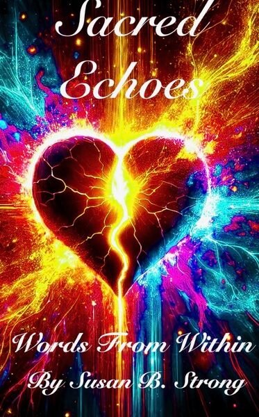 Sacred Echoes: Words From Within